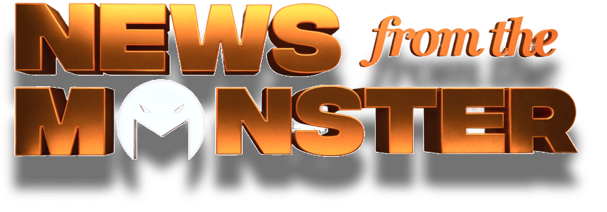News from the Monster